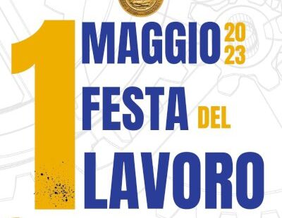 Primo maggio festa del lavoro e del progresso dell’uomo in una società inclusiva